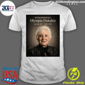Remembering Olympia Dukakis June 20, 1931  May 1, 2021 Shirt Unisex T-shirt, Sweatshirt, Hoodie, Long Sleeve Tee - T-Shirt, Sweatshirt, Hoodie