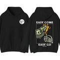 Rest Easy Easy Come Easy Go Skeleton Menswear Casual T-Shirts, Hoodie, Sweatshirt - T-Shirt, Sweatshirt, Hoodie