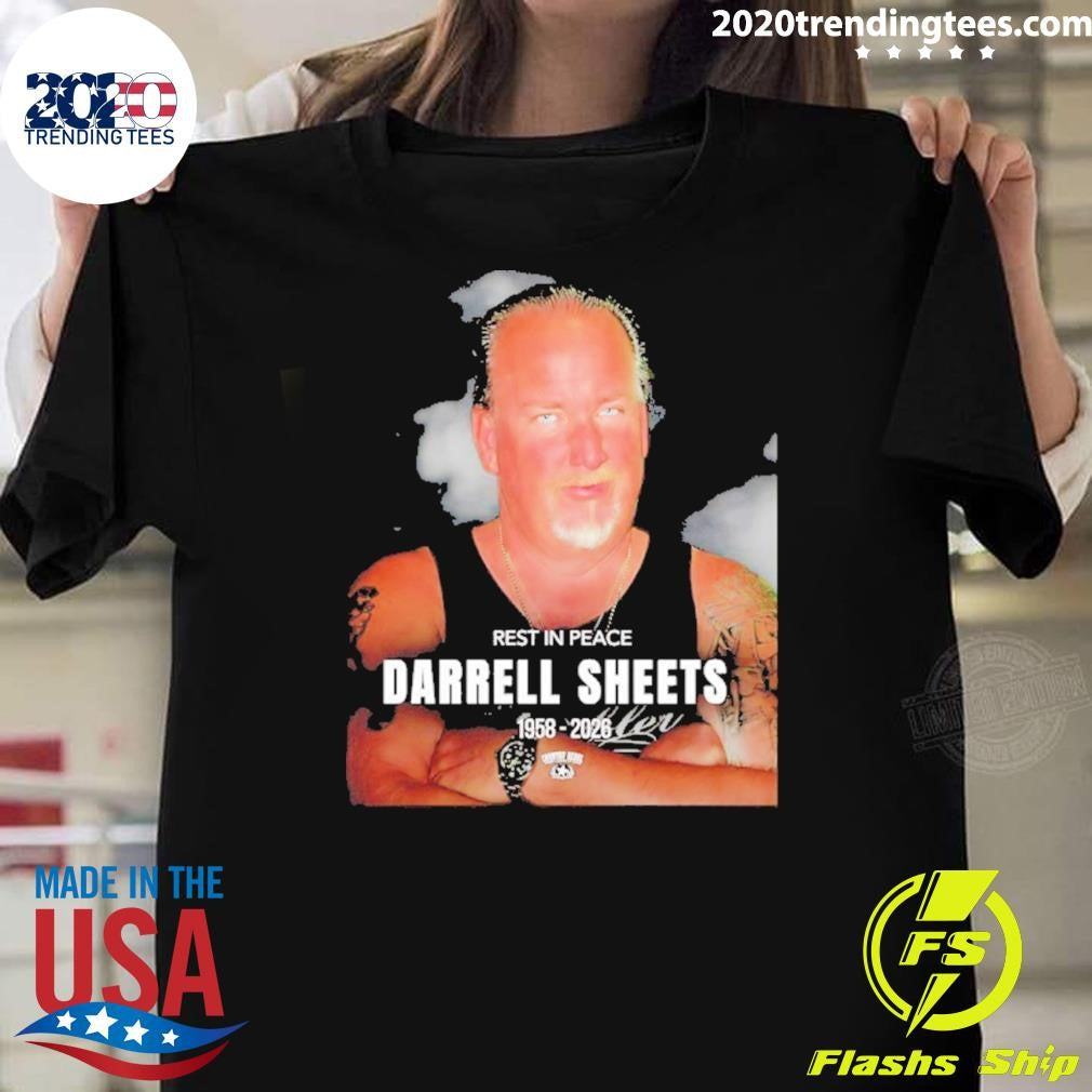 Rest In Peace Darrell Sheets 1958 2026 Shirt Unisex T-shirt, Sweatshirt, Hoodie, Long Sleeve Tee - T-Shirt, Sweatshirt, Hoodie