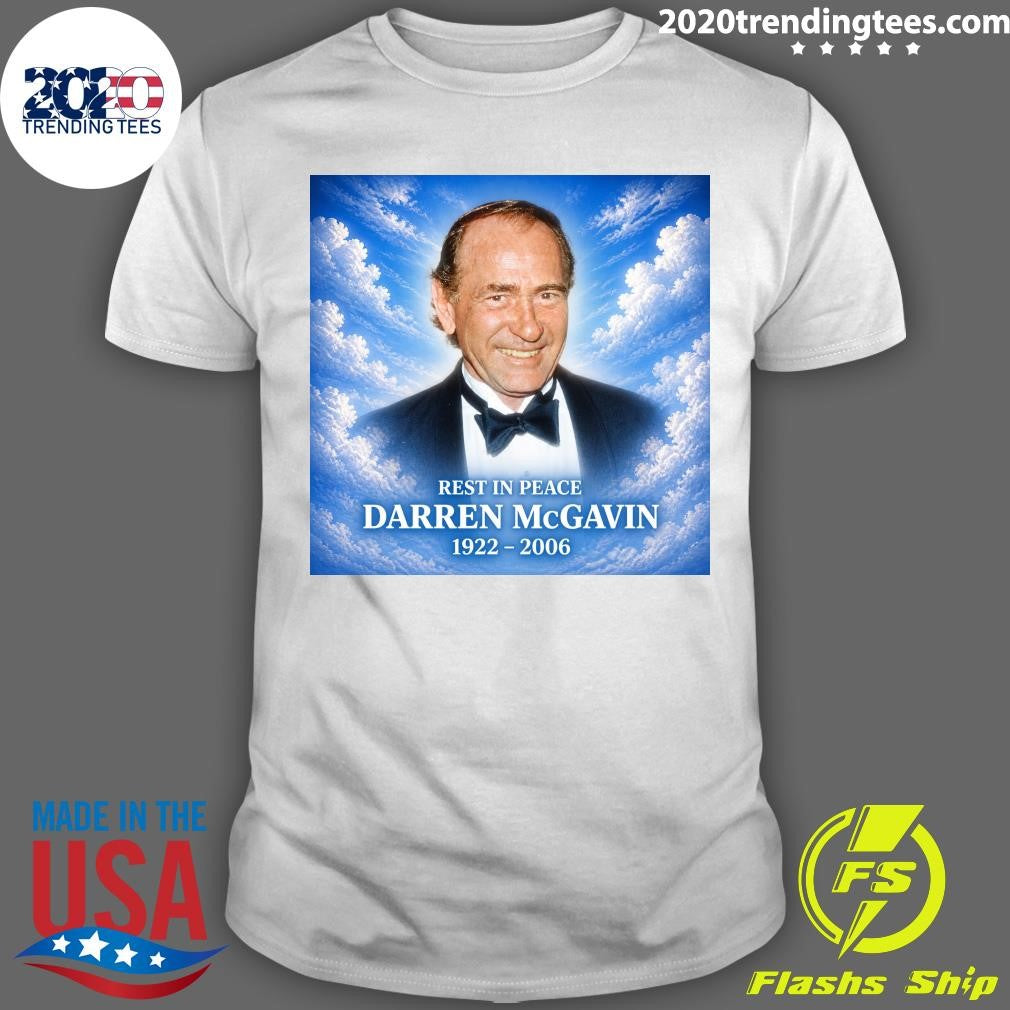 Rest In Peace Darren McGavin 1922-2006 Shirt Unisex T-shirt, Sweatshirt, Hoodie, Long Sleeve Tee - T-Shirt, Sweatshirt, Hoodie
