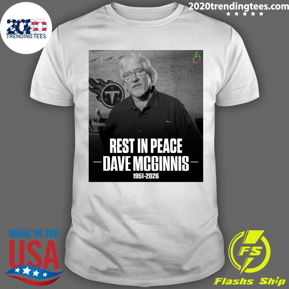 Rest In Peace Dave McGinnis 1951-2026 Shirt Unisex T-shirt, Sweatshirt, Hoodie, Long Sleeve Tee - T-Shirt, Sweatshirt, Hoodie