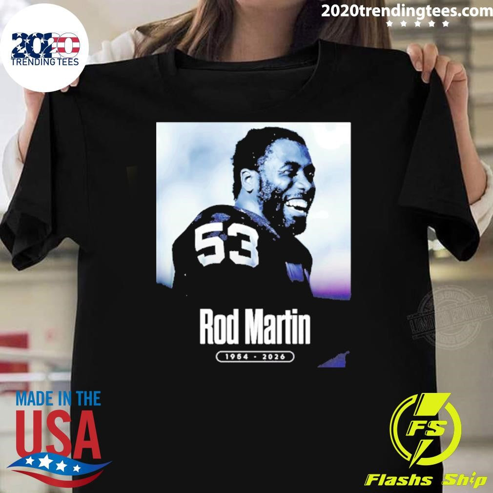 Rest In Peace Rod Martin 1954 2026 Shirt Unisex T-shirt, Sweatshirt, Hoodie, Long Sleeve Tee - T-Shirt, Sweatshirt, Hoodie