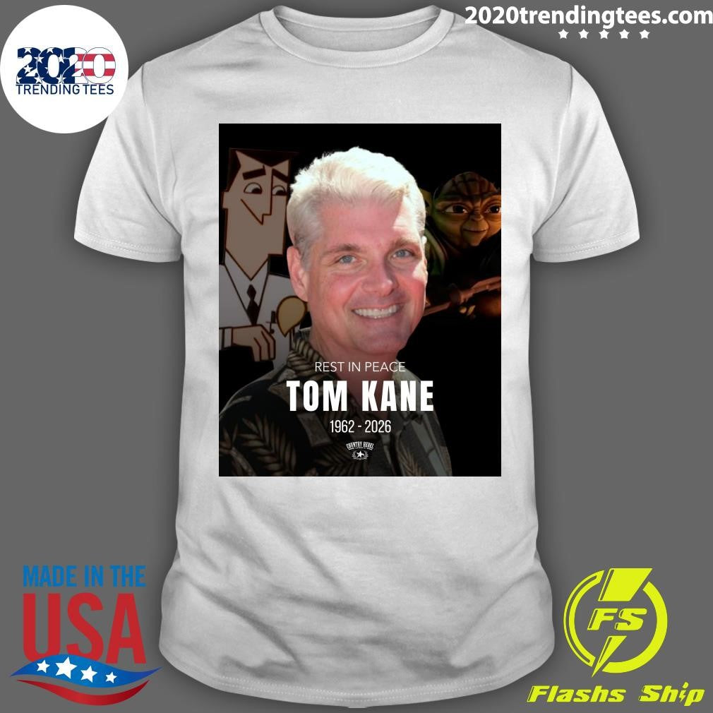 Rest In Peace Tom Kane 1962-2026 Shirt Unisex T-shirt, Sweatshirt, Hoodie, Long Sleeve Tee - T-Shirt, Sweatshirt, Hoodie