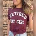 Retired Hot Girl Soft T-Shirts, Hoodie, Sweatshirt - T-Shirt, Sweatshirt, Hoodie