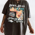 Retro Born Read Bookish Shirt Funny Reader Book Addict Spicy Books Smut Shirt T-Shirts, Hoodie, Sweatshirt - T-Shirt, Sweatshirt, Hoodie