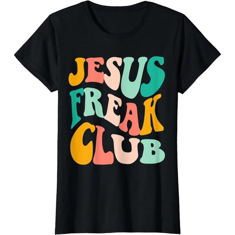 Retro Jesus Freak Club Bible Verse Jesus Lover Empathy T-Shirts, Hoodie, Sweatshirt - T-Shirt, Sweatshirt, Hoodie
