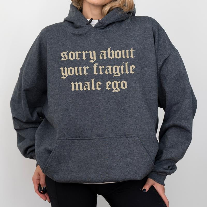 Retro Sorry About Your Fragile Strong Hooded Rights Funny Empowerment Tops Soft Long Sleeve Casual Womenswear T-Shirts, Hoodie, Sweatshirt - T-Shirt, Sweatshirt, Hoodie