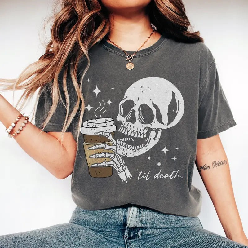 Retro Till Death Coffee Shirt Skeleton Coffee Shirt Halloween Shirt Cute Skeleton Shirt Skeleton Drinking Shirt T-Shirts, Hoodie, Sweatshirt - T-Shirt, Sweatshirt, Hoodie