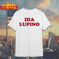 Rian Johnson Ida Lupino shirt Unisex T-shirt, Sweatshirt, Hoodie, Long Sleeve Tee - T-Shirt, Sweatshirt, Hoodie