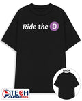 Ride the D shirt Unisex T-shirt, Sweatshirt, Hoodie, Long Sleeve Tee - T-Shirt, Sweatshirt, Hoodie