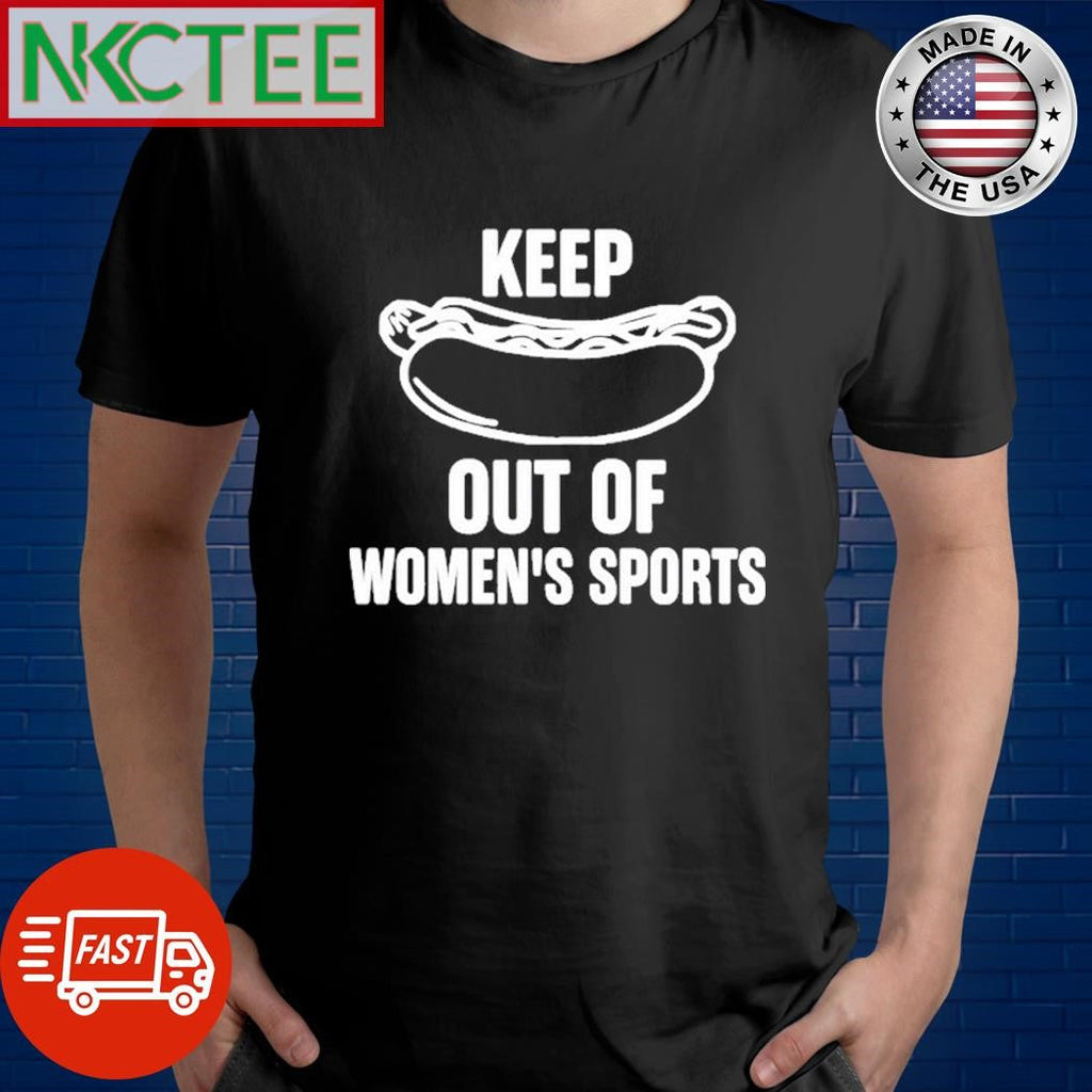 Riley Gaines Wearing Keep Hot-Dogs Out Of Women’s Sports Shirt Unisex T-shirt, Sweatshirt, Hoodie, Long Sleeve Tee - T-Shirt, Sweatshirt, Hoodie