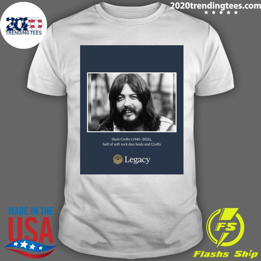Rip Dash Crofts 1940-2026, Half Of Soft Rock Duo Seals And Crofts Shirt Unisex T-shirt, Sweatshirt, Hoodie, Long Sleeve Tee - T-Shirt, Sweatshirt, Hoodie