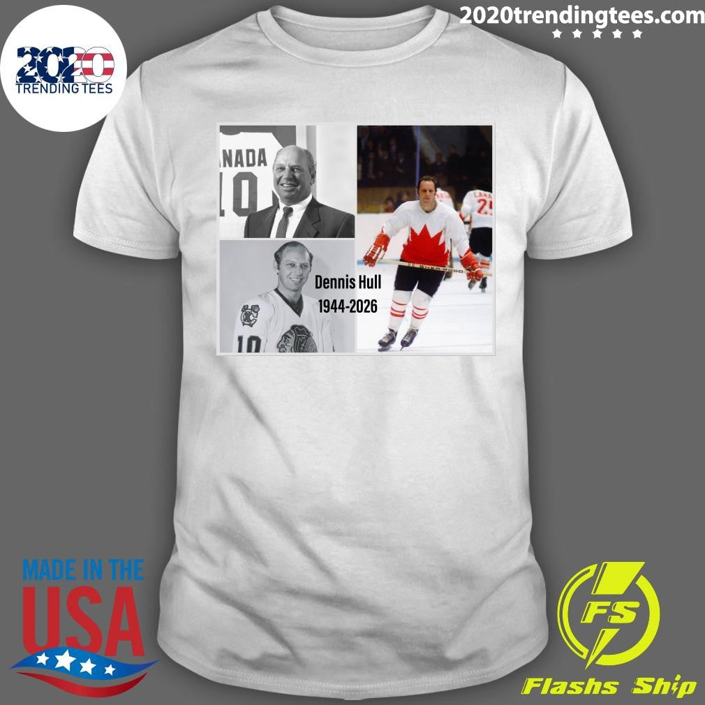 Rip Dennis Hull 1944-2026 Shirt Unisex T-shirt, Sweatshirt, Hoodie, Long Sleeve Tee - T-Shirt, Sweatshirt, Hoodie