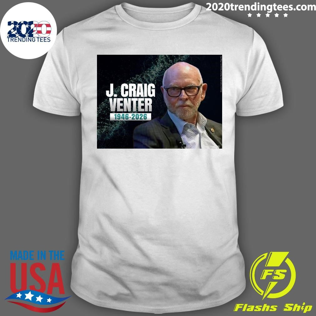 Rip J. Craig Venter 1946-2026 Shirt Unisex T-shirt, Sweatshirt, Hoodie, Long Sleeve Tee - T-Shirt, Sweatshirt, Hoodie