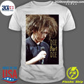 Robert Smith Die Bart Die Shirt Unisex T-shirt, Sweatshirt, Hoodie, Long Sleeve Tee - T-Shirt, Sweatshirt, Hoodie