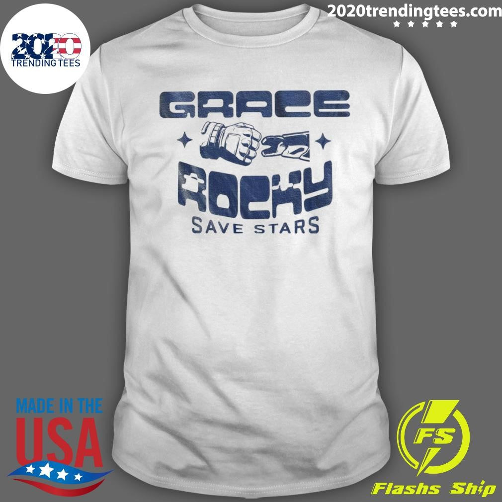 Rocky Alien Grace Rocky Save Stars Project Hail Mary Shirt Unisex T-shirt, Sweatshirt, Hoodie, Long Sleeve Tee - T-Shirt, Sweatshirt, Hoodie