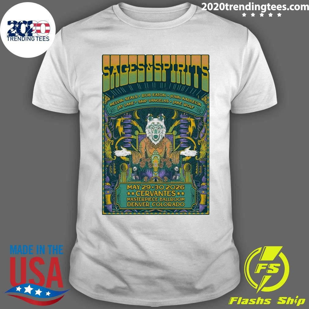 Sages and Spirits In Denver CO On May 29-30 2026 Shirt Unisex T-shirt, Sweatshirt, Hoodie, Long Sleeve Tee - T-Shirt, Sweatshirt, Hoodie