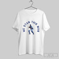 Salvador Perez We Stan This Man Unisex T-shirt, Sweatshirt, Hoodie, Long Sleeve Tee - T-Shirt, Sweatshirt, Hoodie