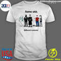 Same Shit Different Costume Anti Trump Ice Shirt Unisex T-shirt, Sweatshirt, Hoodie, Long Sleeve Tee - T-Shirt, Sweatshirt, Hoodie