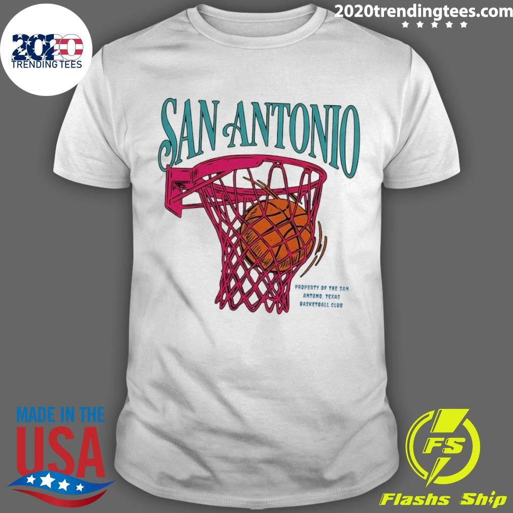 San Antonio Spurs Basketball Nba Property Of The San Antonio Texas Basketball Club 2026 Shirt - T-Shirt, Sweatshirt, Hoodie