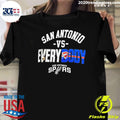 San Antonio Spurs Vs. Everybody San Antonio Spurs Vs Oklahoma City Thunder Basketball Nba Shirt - T-Shirt, Sweatshirt, Hoodie