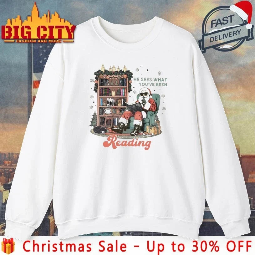 Santa Claus He Sees What You’ve Been Reading shirt Unisex T-shirt, Sweatshirt, Hoodie, Long Sleeve Tee - T-Shirt, Sweatshirt, Hoodie