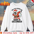 Santa Dabbing Only the legends are Born in december shirt Unisex T-shirt, Sweatshirt, Hoodie, Long Sleeve Tee - T-Shirt, Sweatshirt, Hoodie