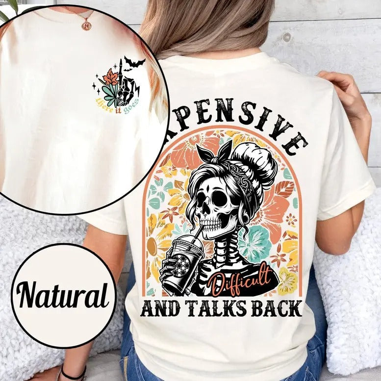 Sarcastic Wife Shirt Expensive Difficult Talks Back Shirt Woman Back Front Shirt Mom Life TK43GN T-Shirts, Hoodie, Sweatshirt - T-Shirt, Sweatshirt, Hoodie