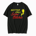 Saul Goodman Better Call Saul Some Bitches Tshirts Sweater Hoodie Jpg Unisex T-shirt, Sweatshirt, Hoodie, Long Sleeve Tee - T-Shirt, Sweatshirt, Hoodie
