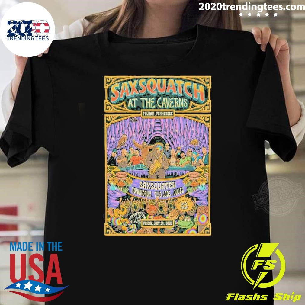 Saxsquatch Concert Tour in Pelham 07 24 2026 Poster Shirt Unisex T-shirt, Sweatshirt, Hoodie, Long Sleeve Tee - T-Shirt, Sweatshirt, Hoodie