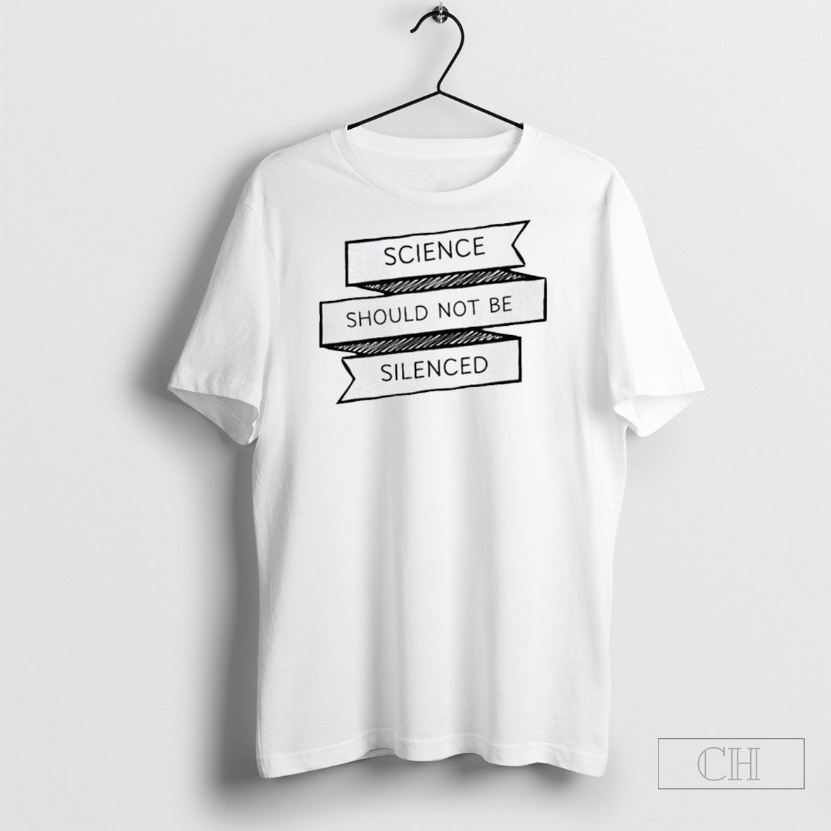 Science Should Not Be Silenced Unisex T-shirt, Sweatshirt, Hoodie, Long Sleeve Tee - T-Shirt, Sweatshirt, Hoodie