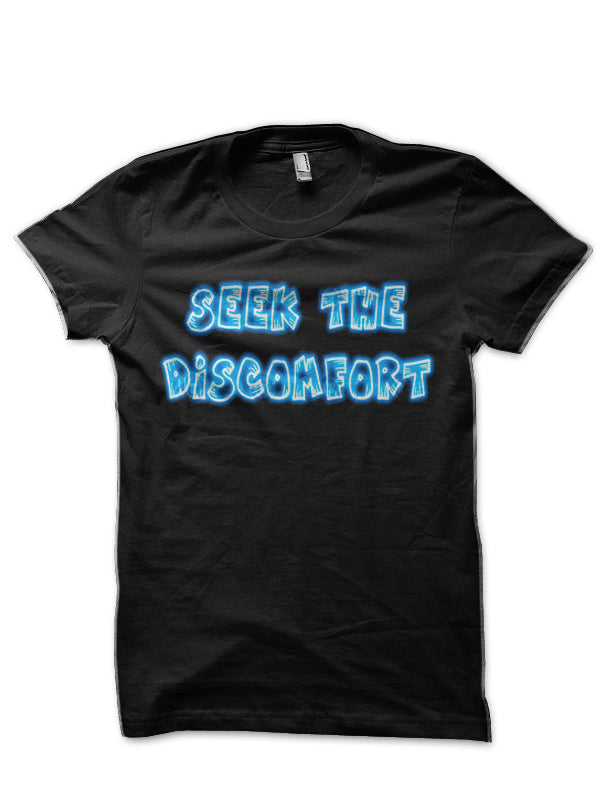 Seek Discomfort Black T-Shirts, Hoodie, Sweatshirt - T-Shirt, Sweatshirt, Hoodie