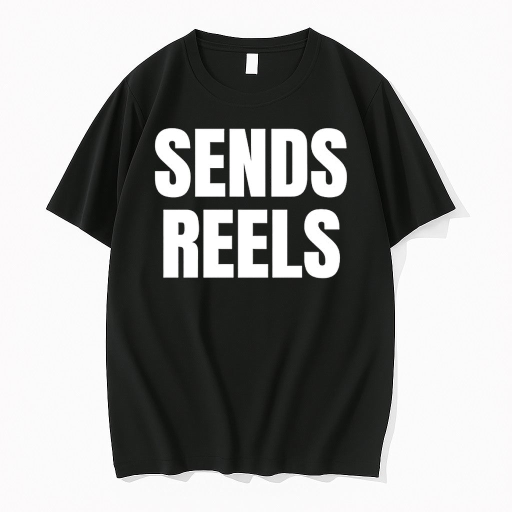 Sends Reels Tshirts Sweater Hoodie Jpg Unisex T-shirt, Sweatshirt, Hoodie, Long Sleeve Tee - T-Shirt, Sweatshirt, Hoodie