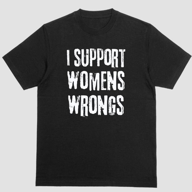 Short Sleeve Shirt I SUPPORT WRONGS T-Shirts, Hoodie, Sweatshirt - T-Shirt, Sweatshirt, Hoodie