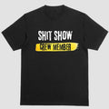Short Sleeve Shirt SHIT SHOW CREW MEMBER T-Shirts, Hoodie, Sweatshirt - T-Shirt, Sweatshirt, Hoodie