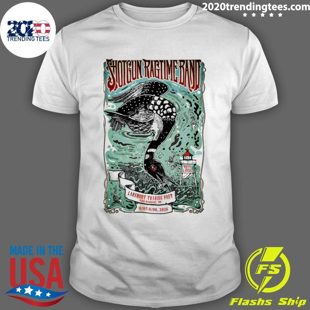 Shotgun Ragtime Band Two Harbors MN August 7-8, 2026 Shirt Unisex T-shirt, Sweatshirt, Hoodie, Long Sleeve Tee - T-Shirt, Sweatshirt, Hoodie