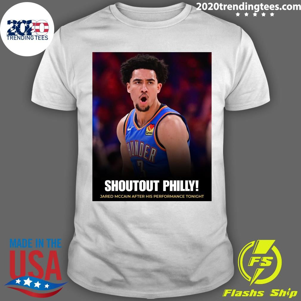 Shoutout Philly Jared Mccain After His Performance Tonight Shirt Unisex T-shirt, Sweatshirt, Hoodie, Long Sleeve Tee - T-Shirt, Sweatshirt, Hoodie