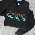 Show Girl T-Shirts, Hoodie, Sweatshirt - T-Shirt, Sweatshirt, Hoodie
