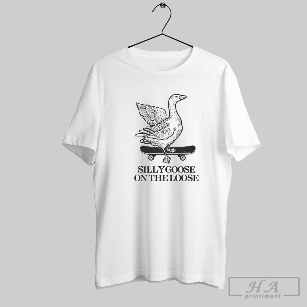 Silly Goose On The Loose Unisex T-shirt, Sweatshirt, Hoodie, Long Sleeve Tee - T-Shirt, Sweatshirt, Hoodie