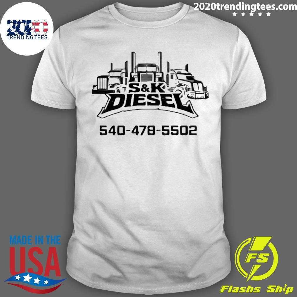 S&k Diesel 540-478-5502 T-Shirt Unisex T-shirt, Sweatshirt, Hoodie, Long Sleeve Tee - T-Shirt, Sweatshirt, Hoodie