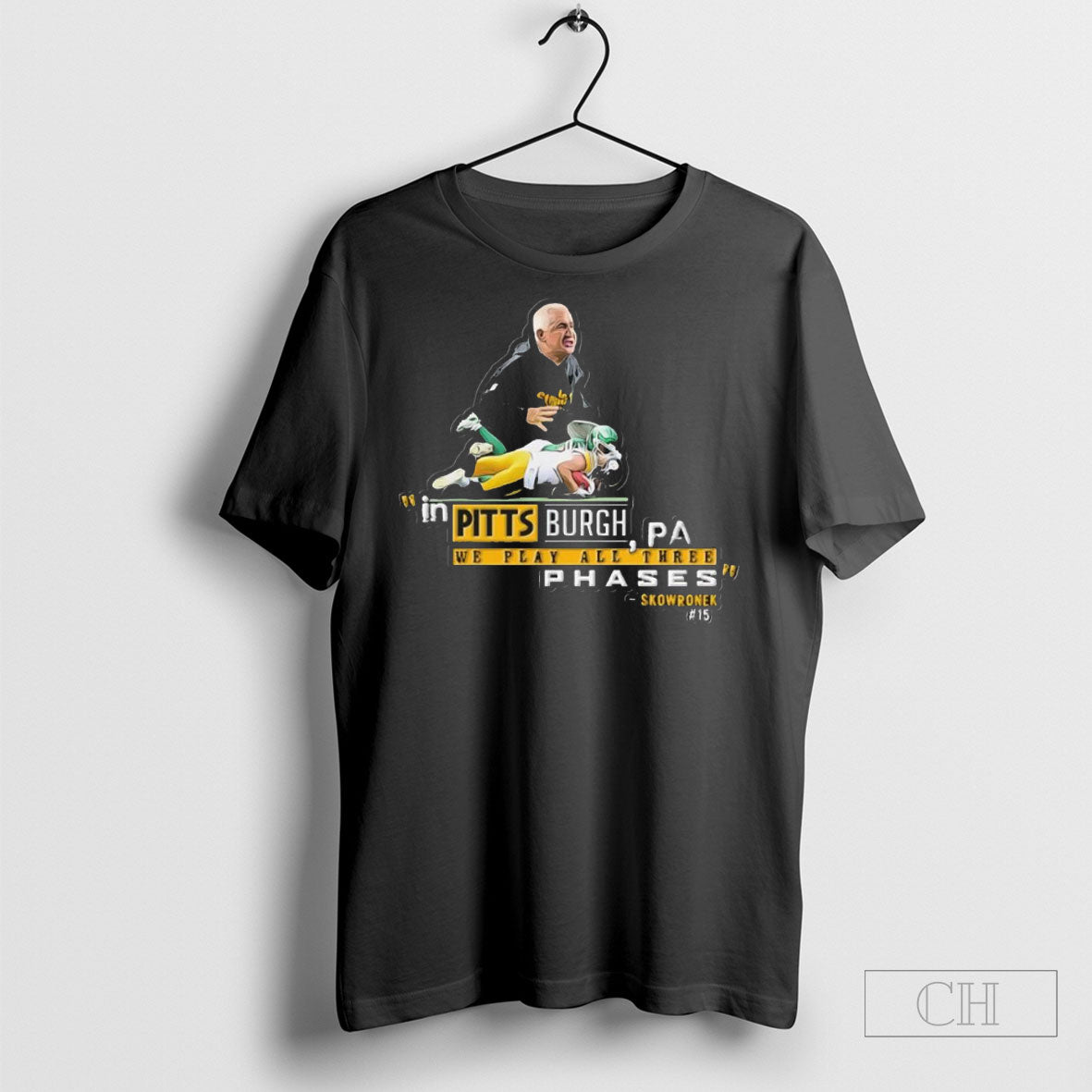 Skowronek In Pittsburgh We Play All Three Phases Unisex T-shirt, Sweatshirt, Hoodie, Long Sleeve Tee - T-Shirt, Sweatshirt, Hoodie