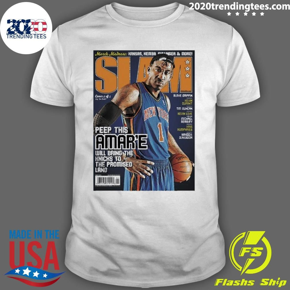Slam Peep This Amare Will Bring The Knicks To The Promised Land Shirt Unisex T-shirt, Sweatshirt, Hoodie, Long Sleeve Tee - T-Shirt, Sweatshirt, Hoodie
