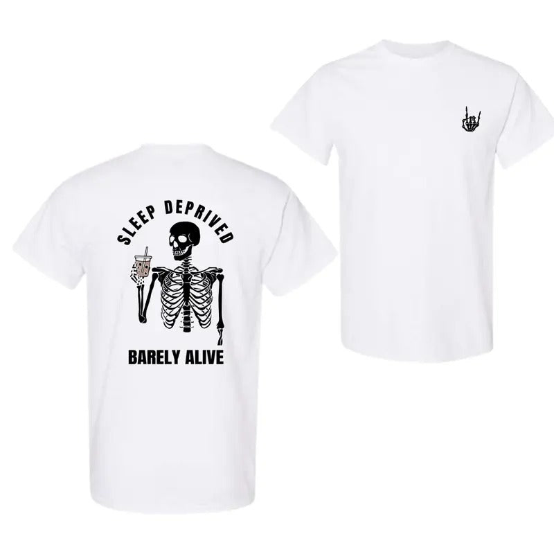 Sleep Deprived Barely Alive Coffee Hand Skeleton Coffee Lover Shirt Menswear Top T-Shirts, Hoodie, Sweatshirt - T-Shirt, Sweatshirt, Hoodie