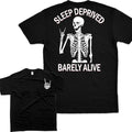 Sleep Deprived Barely Alive Casual Athletic T-Shirts, Hoodie, Sweatshirt - T-Shirt, Sweatshirt, Hoodie