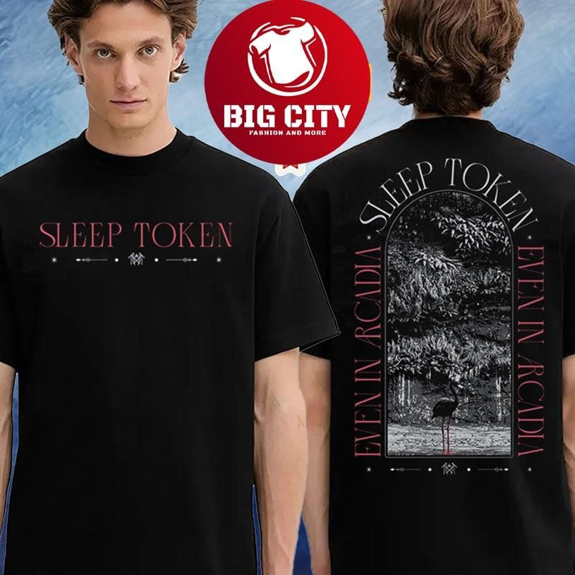 Sleep Token Even In Arcadia Arch 2025 Two Sided Shirt Unisex T-shirt, Sweatshirt, Hoodie, Long Sleeve Tee - T-Shirt, Sweatshirt, Hoodie
