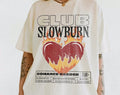 Slow Burn Book Club Bookish Shirt Romance Book Girlie Morally Grey Book Lover Romance Reader Book Club Bookish T-Shirts, Hoodie, Sweatshirt - T-Shirt, Sweatshirt, Hoodie