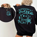 Somebody'S Feral Aunt Shirt Aunt Shirt Aunt Life T Shirtstyle{N002}2 T-Shirts, Hoodie, Sweatshirt - T-Shirt, Sweatshirt, Hoodie