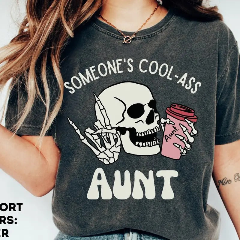 Someone'S Cool Ass Aunt Aunt Shirt Auntie Shirt T-Shirts, Hoodie, Sweatshirt - T-Shirt, Sweatshirt, Hoodie