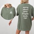 Sorry About Your 2 Sided Shirt Comfort Colors Funny Rights Empowerment Tops Soft Cotton Fabric Casual Womenswear T-Shirts, Hoodie, Sweatshirt - T-Shirt, Sweatshirt, Hoodie