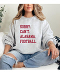 Sorry Can'T College Football T-Shirts, Hoodie, Sweatshirt - T-Shirt, Sweatshirt, Hoodie